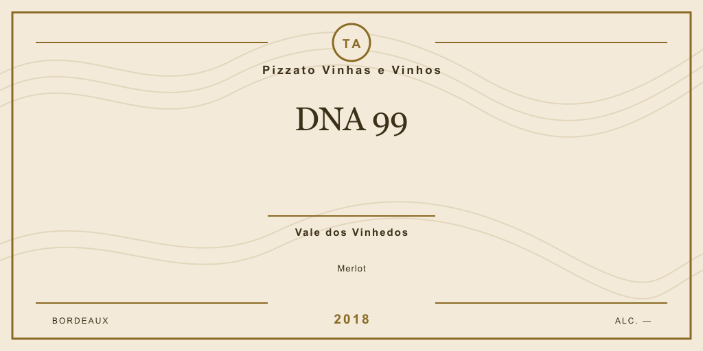 Rótulo de casa desenhado para Pizzato Vinhas e Vinhos DNA 99